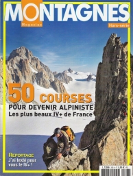 Cinquante courses pour devenir alpiniste - Les plus beaux IV+ de France